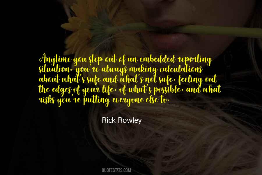 Rick Rowley Quotes #1326832