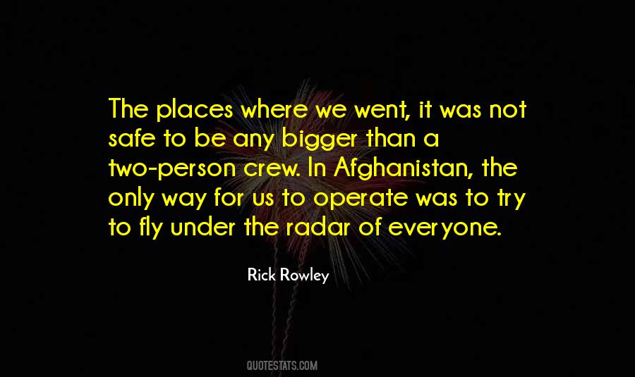 Rick Rowley Quotes #1851926