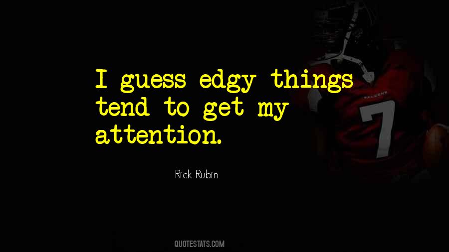 Rick Rubin Quotes #1641252