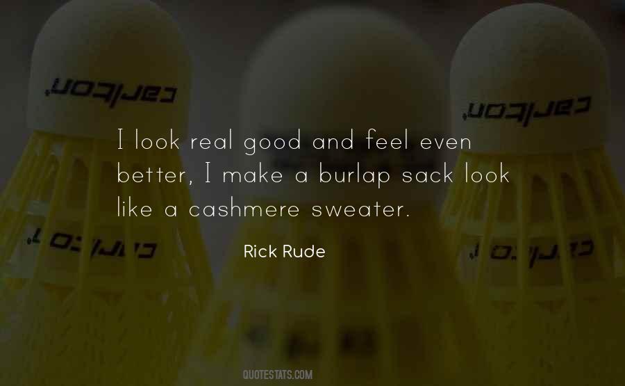 Rick Rude Quotes #965088