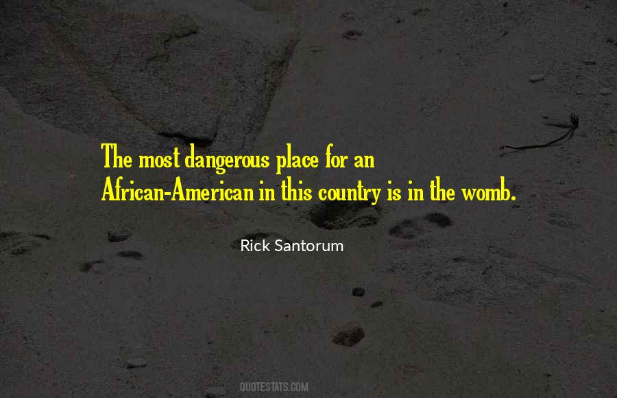 Rick Santorum Quotes #309677