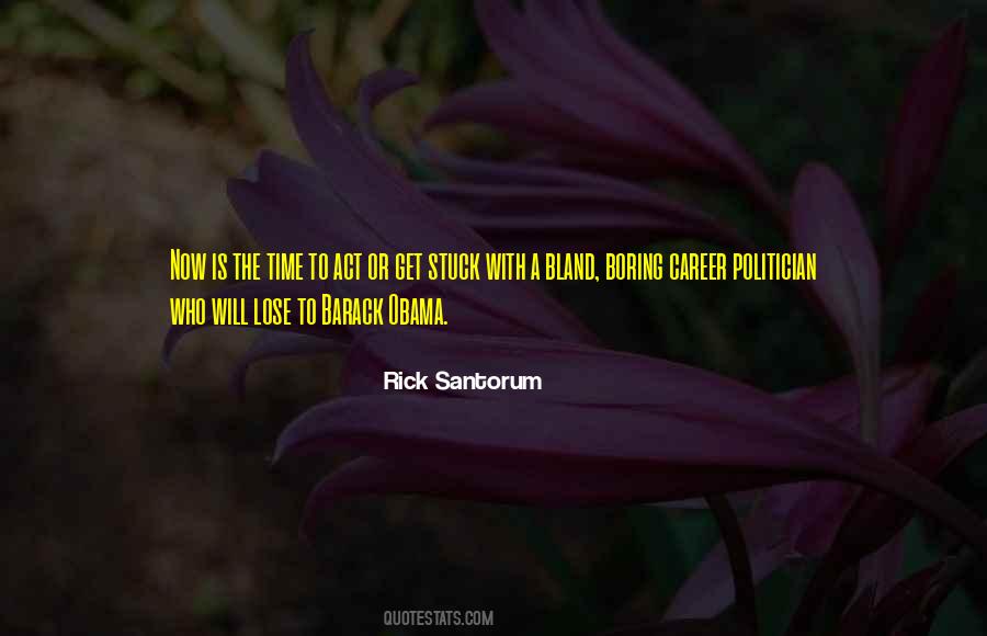 Rick Santorum Quotes #571129