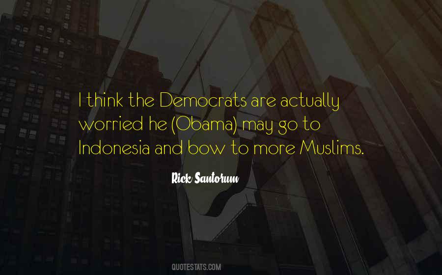 Rick Santorum Quotes #84787
