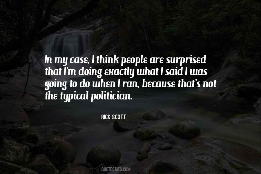Rick Scott Quotes #1107902