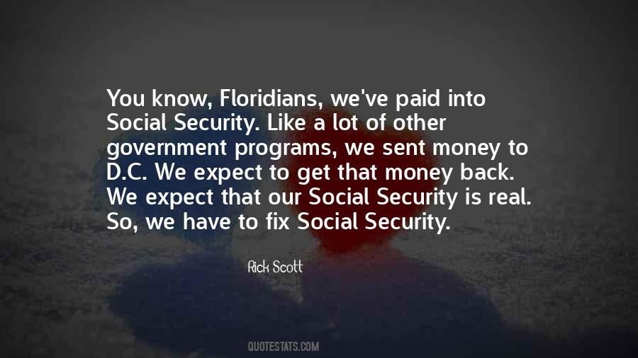 Rick Scott Quotes #1167120