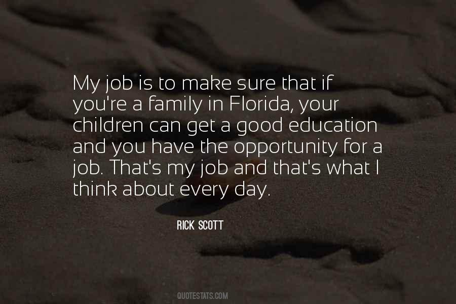 Rick Scott Quotes #1187162