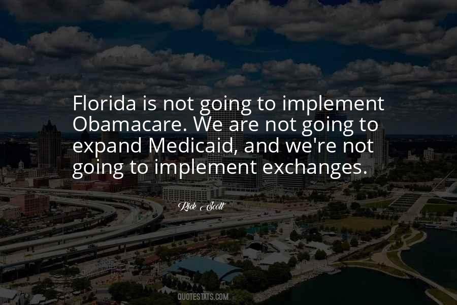 Rick Scott Quotes #1445834