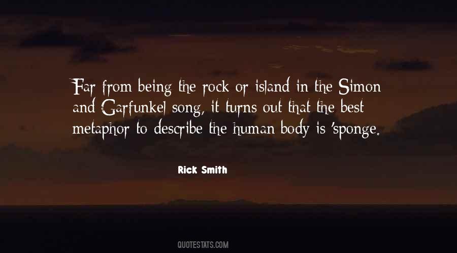 Rick Smith Quotes #1352195