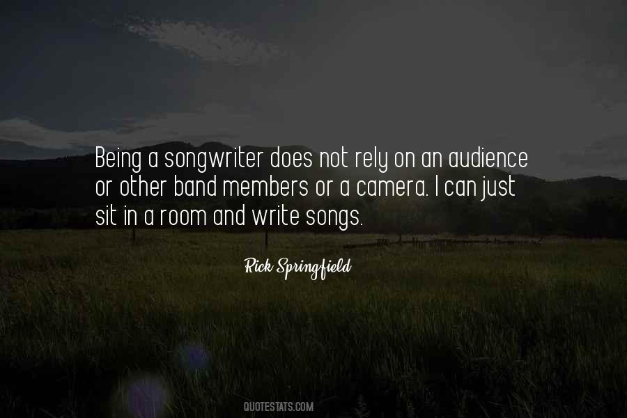 Rick Springfield Quotes #1260118