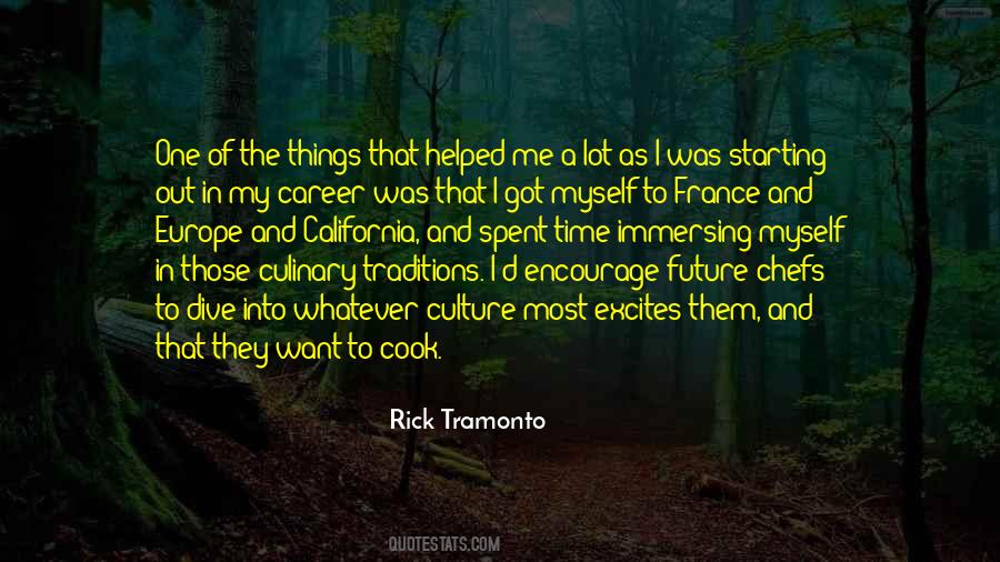 Rick Tramonto Quotes #1679629