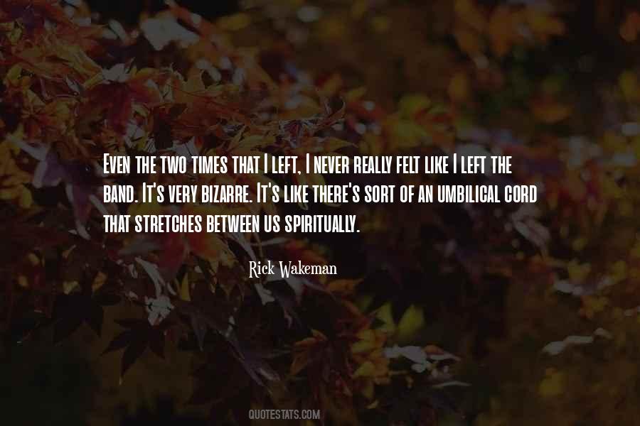 Rick Wakeman Quotes #1280983