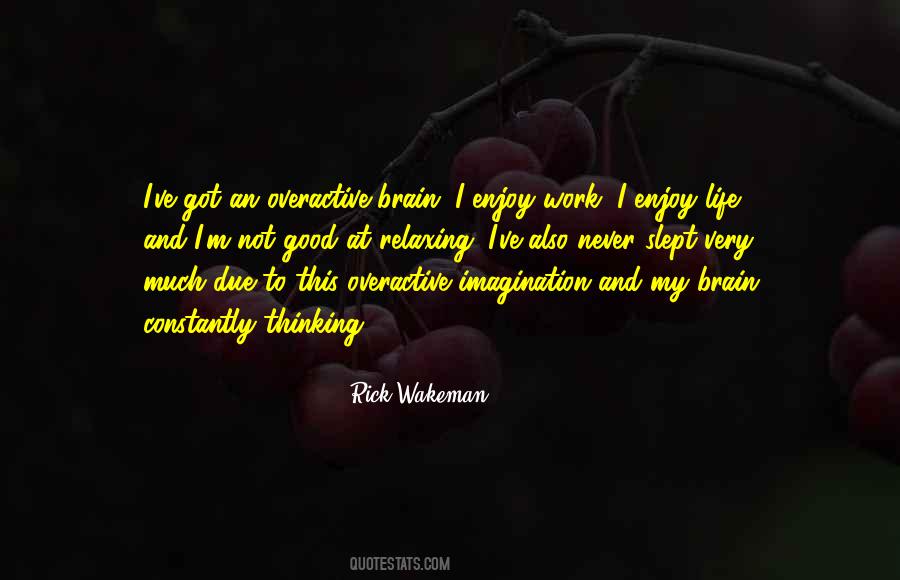 Rick Wakeman Quotes #1682512