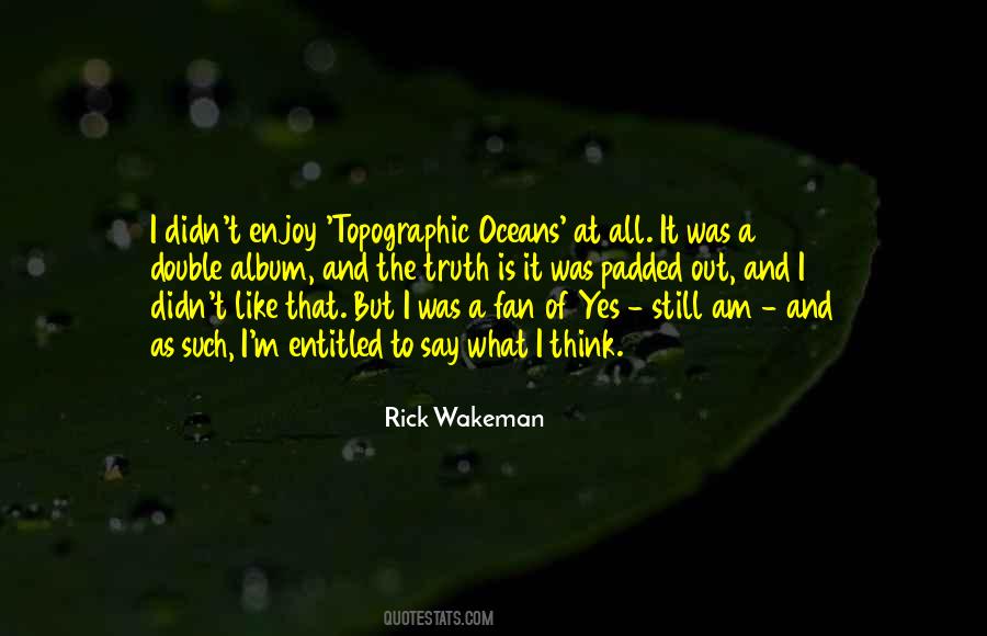 Rick Wakeman Quotes #1738398