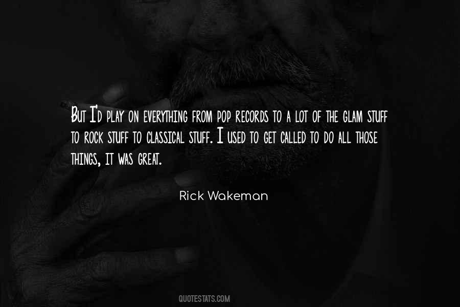 Rick Wakeman Quotes #345205