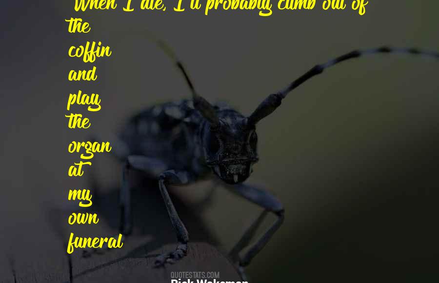 Rick Wakeman Quotes #925154