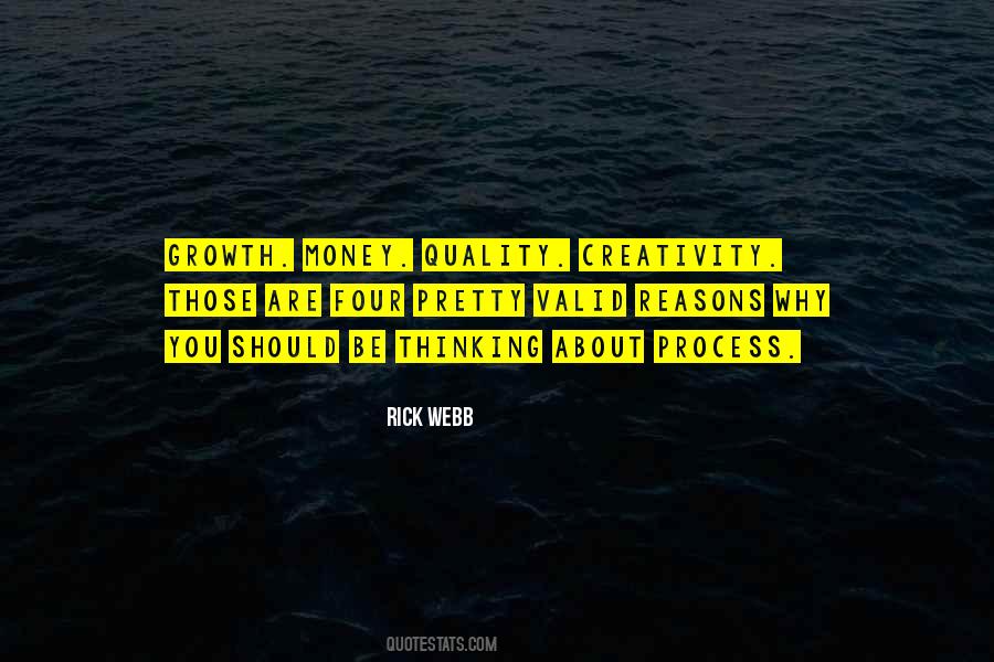 Rick Webb Quotes #1662427