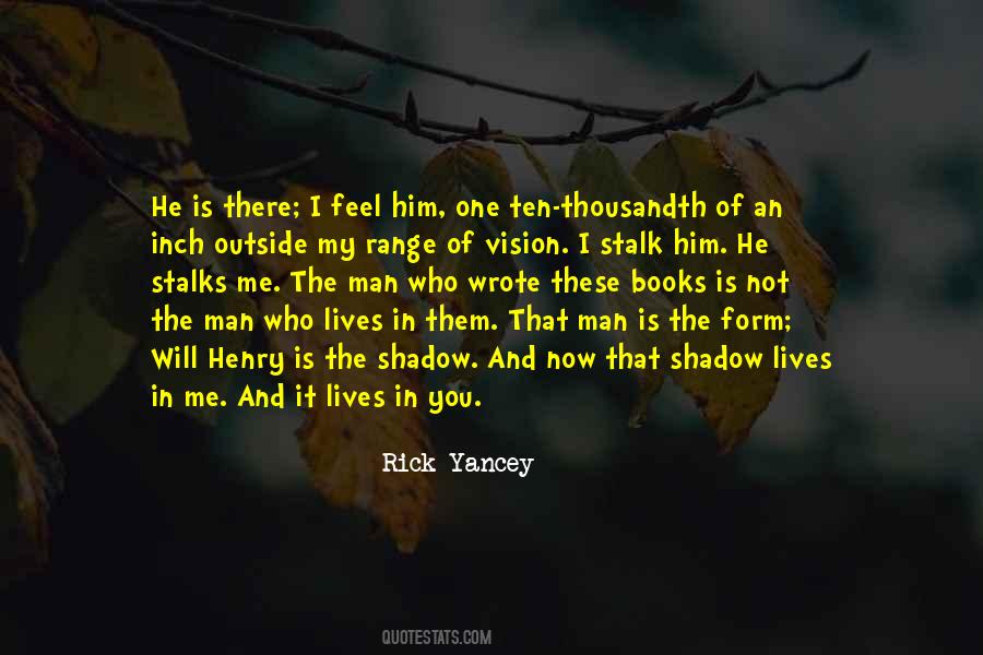 Rick Yancey Quotes #1286398