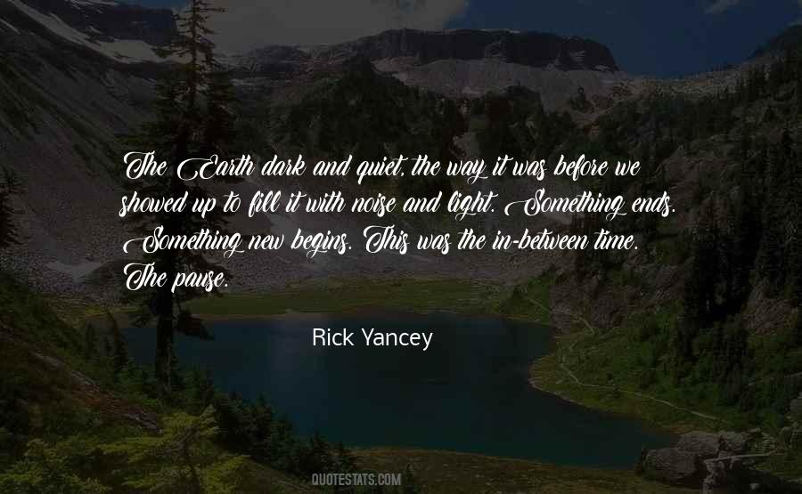 Rick Yancey Quotes #1288027