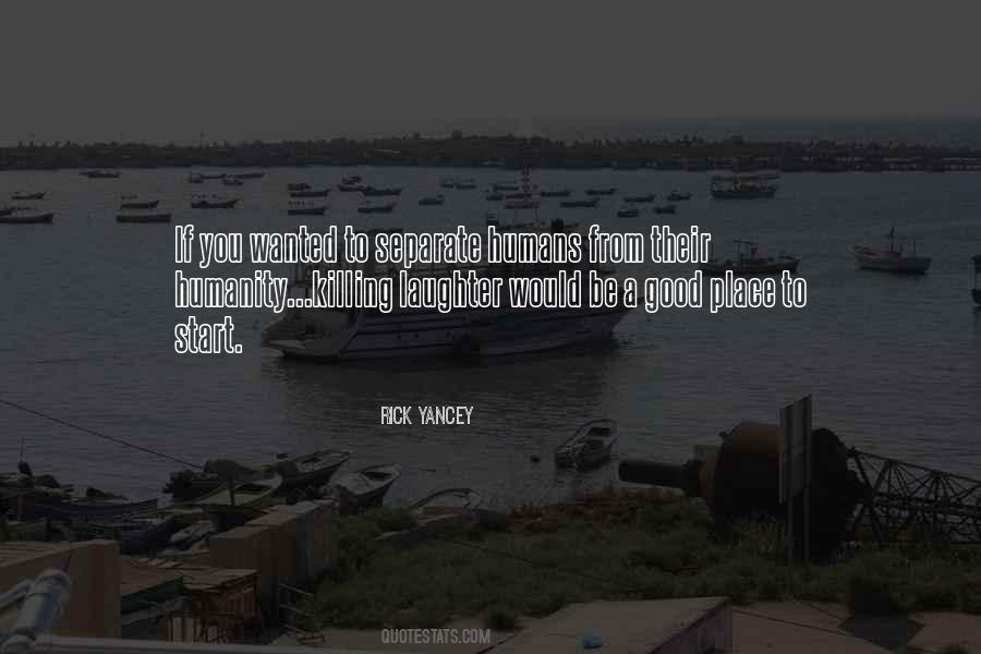 Rick Yancey Quotes #1465955