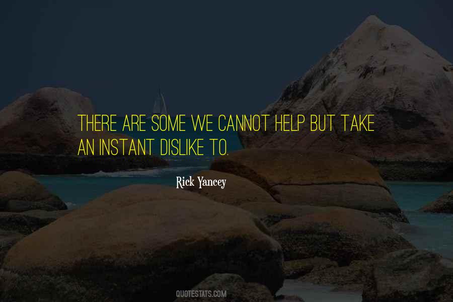 Rick Yancey Quotes #154788