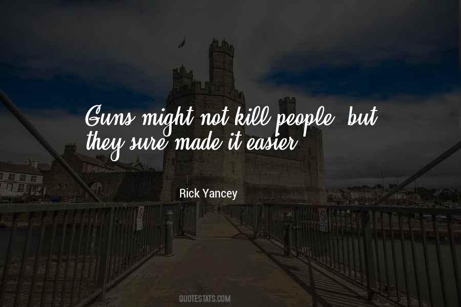 Rick Yancey Quotes #1575975