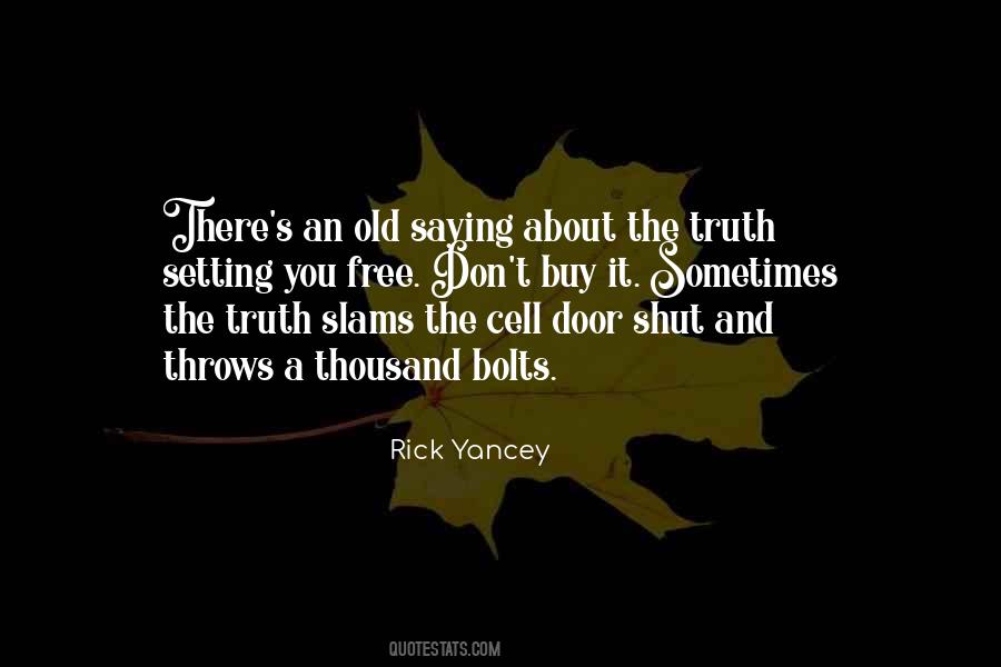 Rick Yancey Quotes #357439