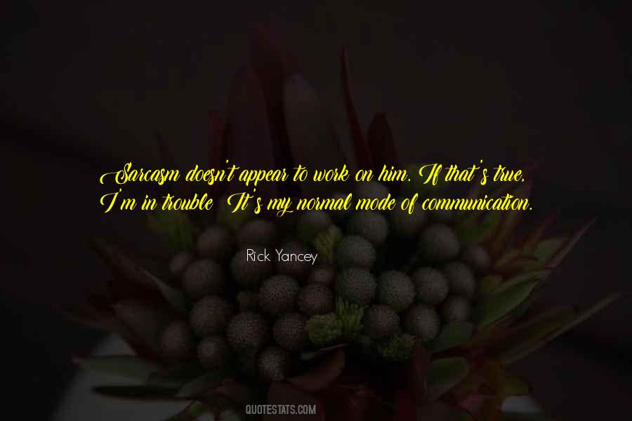 Rick Yancey Quotes #837458