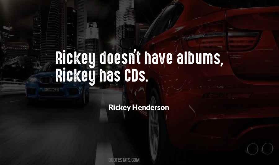 Rickey Henderson Quotes #119968