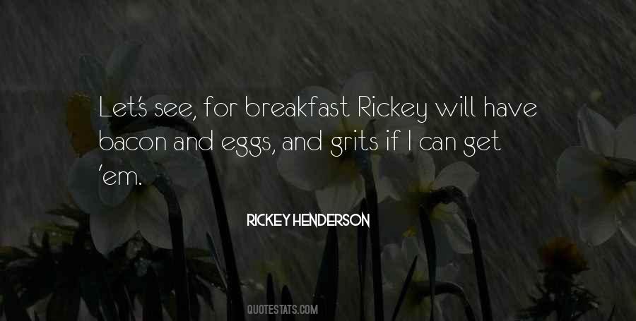 Rickey Henderson Quotes #1827950