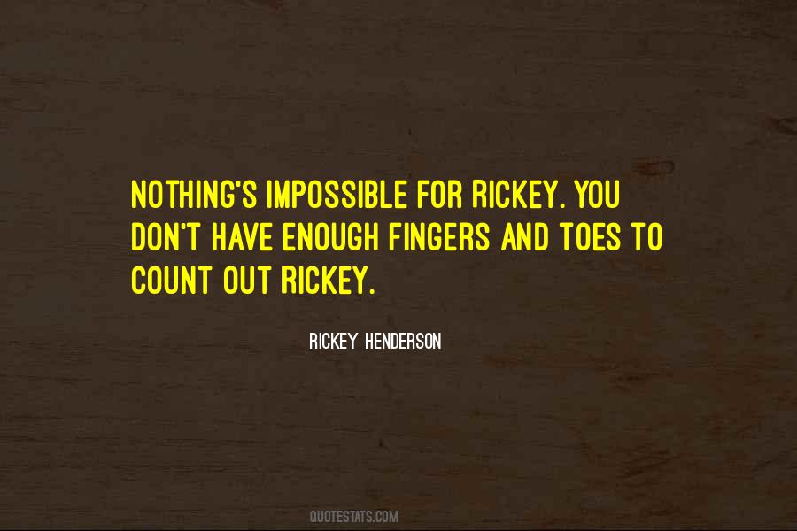 Rickey Henderson Quotes #1852881