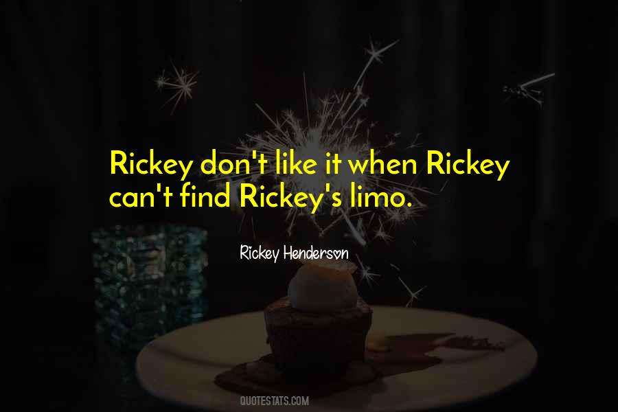 Rickey Henderson Quotes #260031