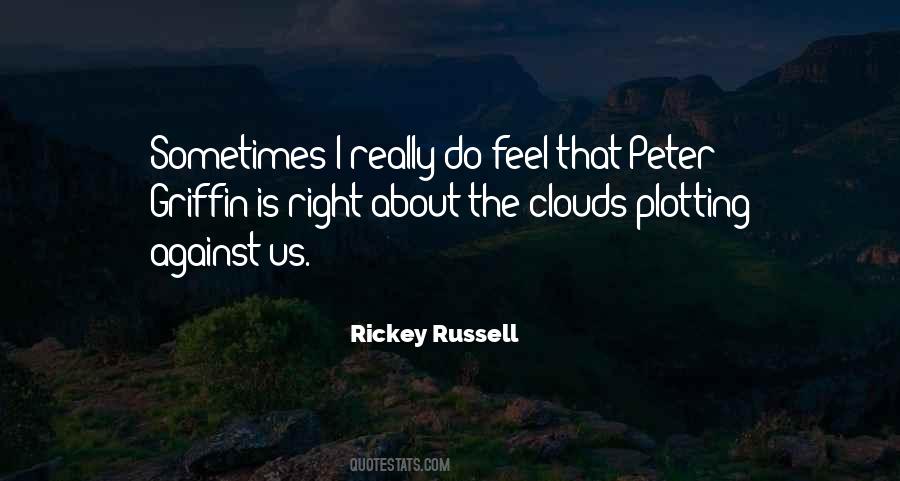 Rickey Russell Quotes #1295911