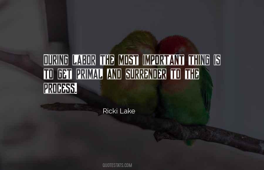 Ricki Lake Quotes #1274300