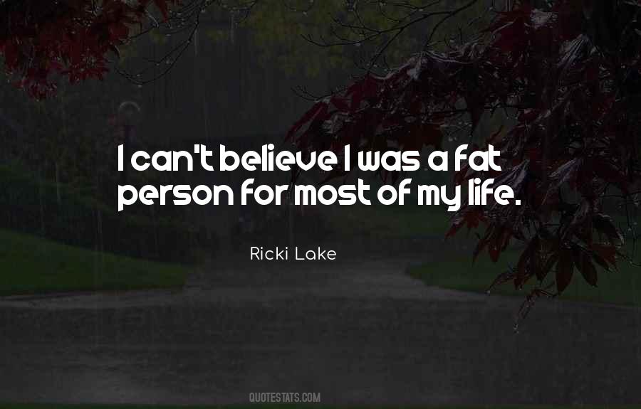 Ricki Lake Quotes #1845432