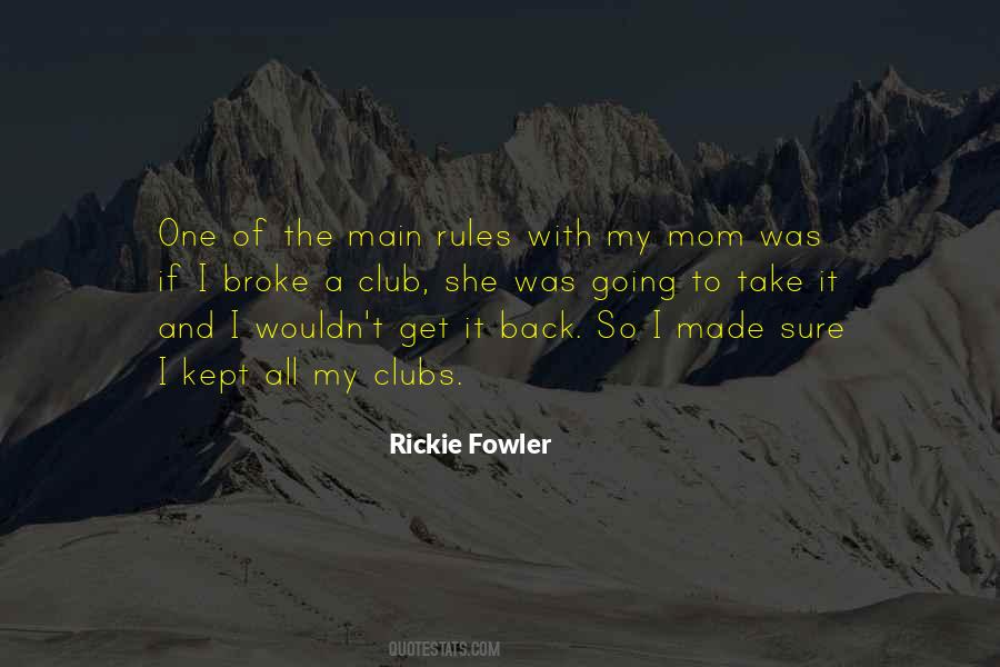 Rickie Fowler Quotes #1423285