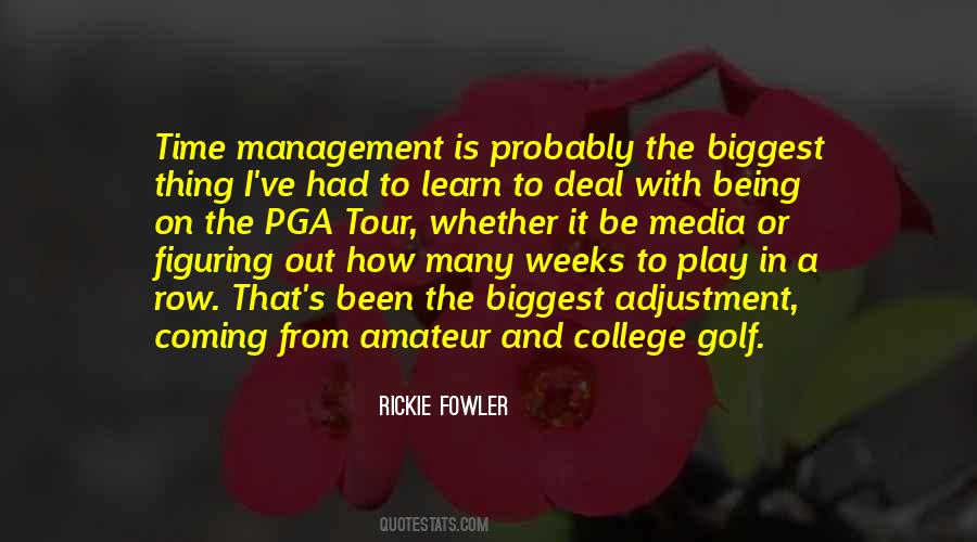 Rickie Fowler Quotes #1492553