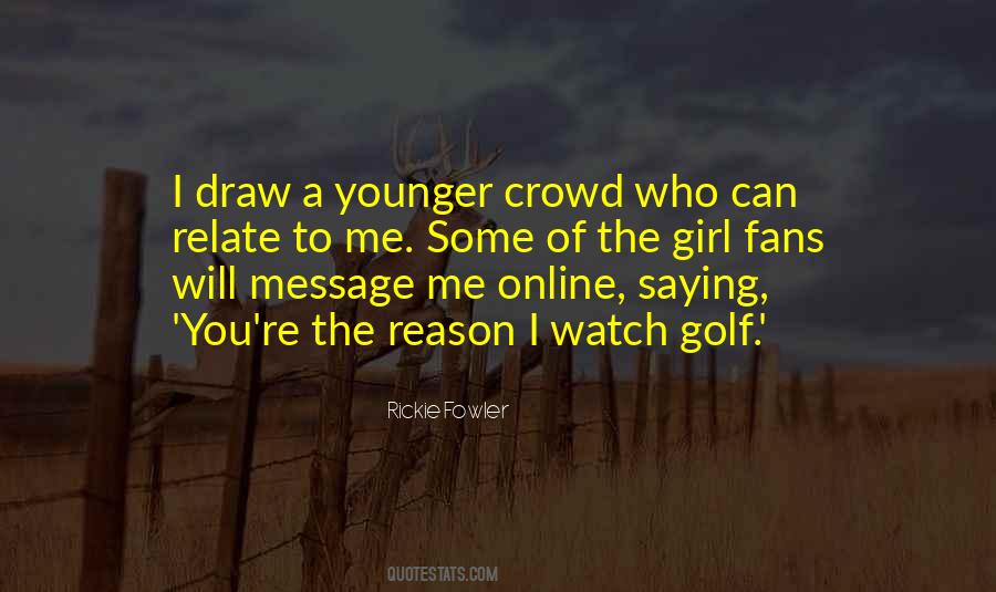 Rickie Fowler Quotes #286533