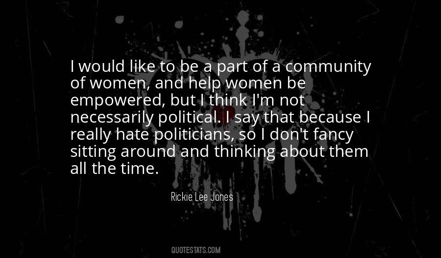 Rickie Lee Jones Quotes #1843019