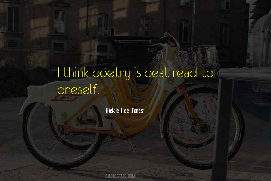 Rickie Lee Jones Quotes #1876524
