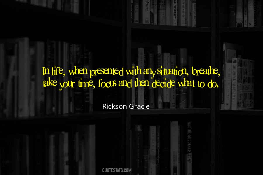 Rickson Gracie Quotes #1041645