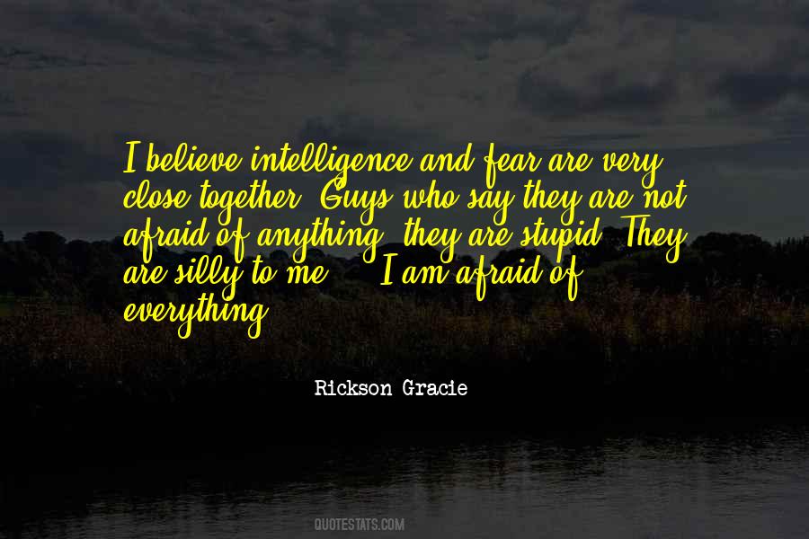 Rickson Gracie Quotes #1777247