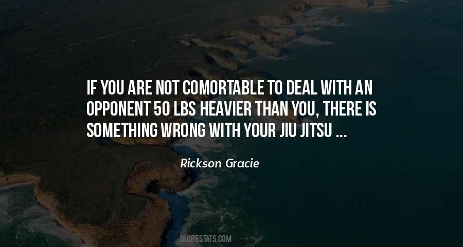 Rickson Gracie Quotes #249874