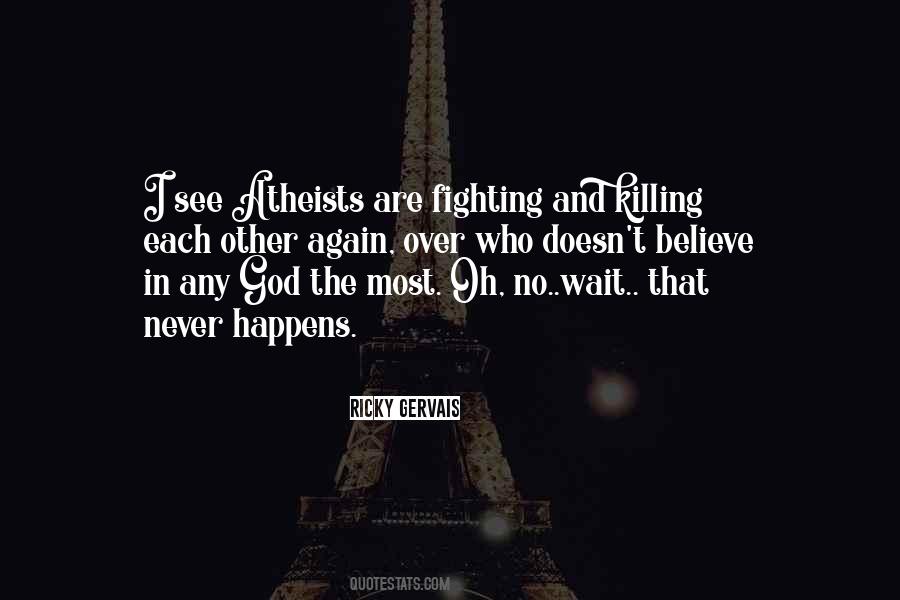 Ricky Gervais Quotes #1420923