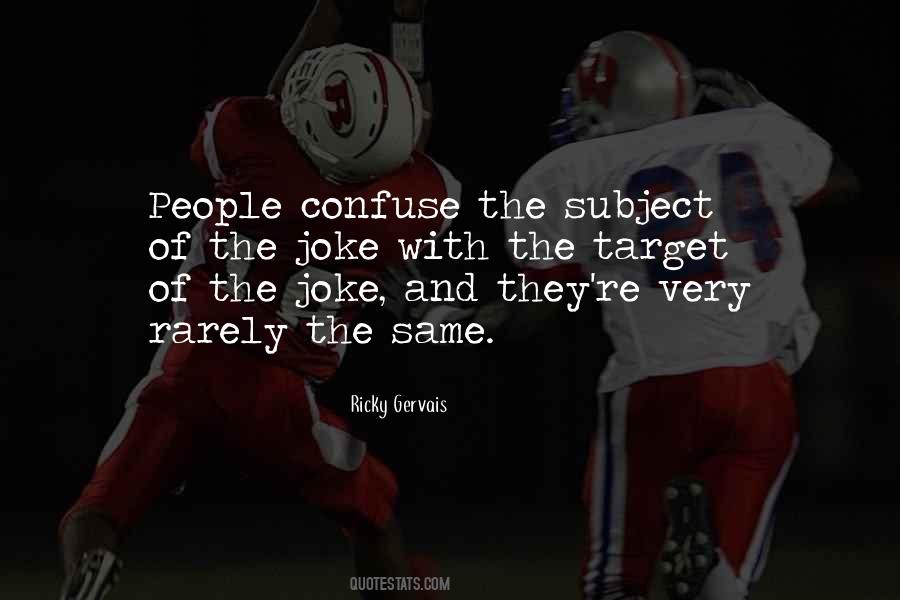 Ricky Gervais Quotes #1469899