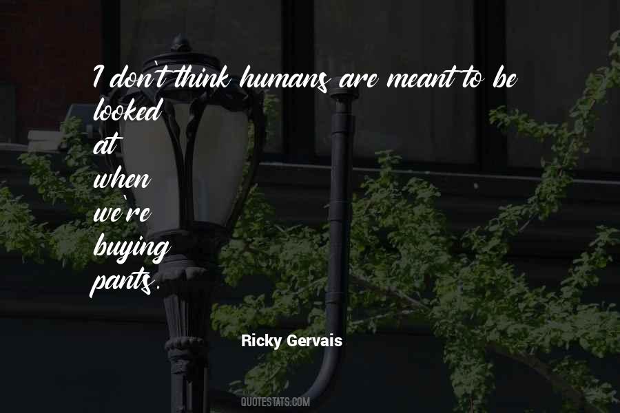 Ricky Gervais Quotes #1501113
