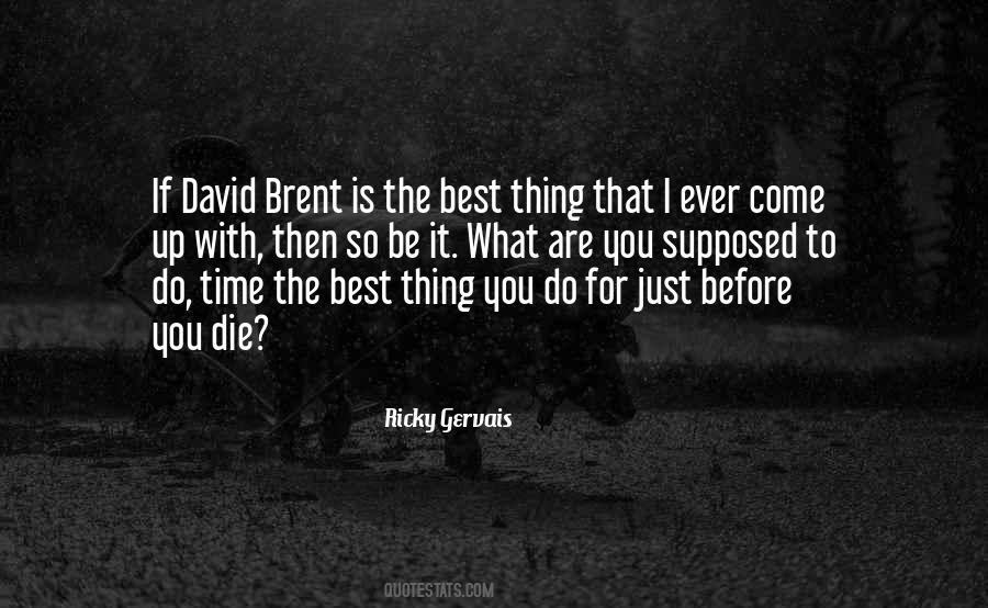 Ricky Gervais Quotes #1823595