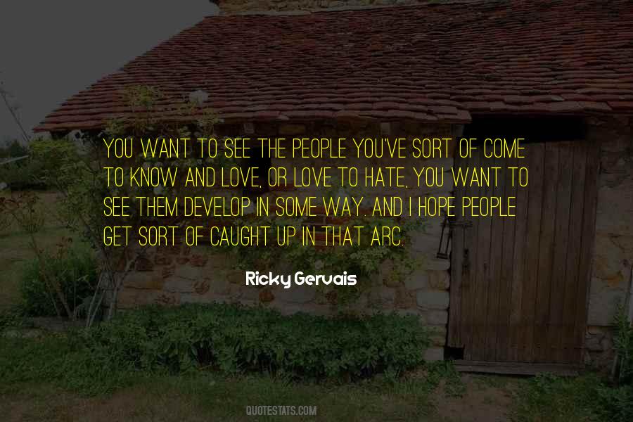 Ricky Gervais Quotes #305424