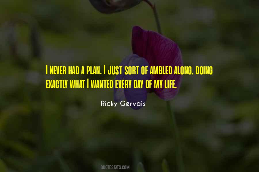 Ricky Gervais Quotes #536118