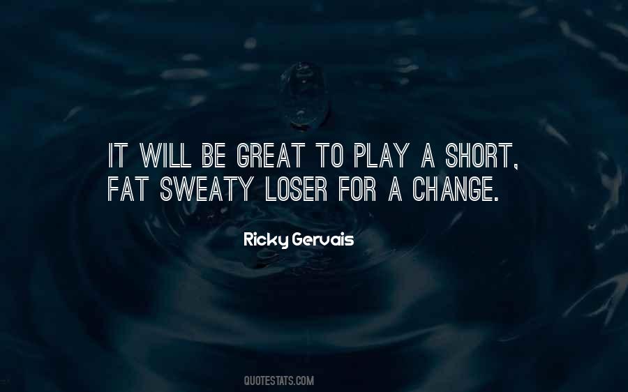 Ricky Gervais Quotes #755431