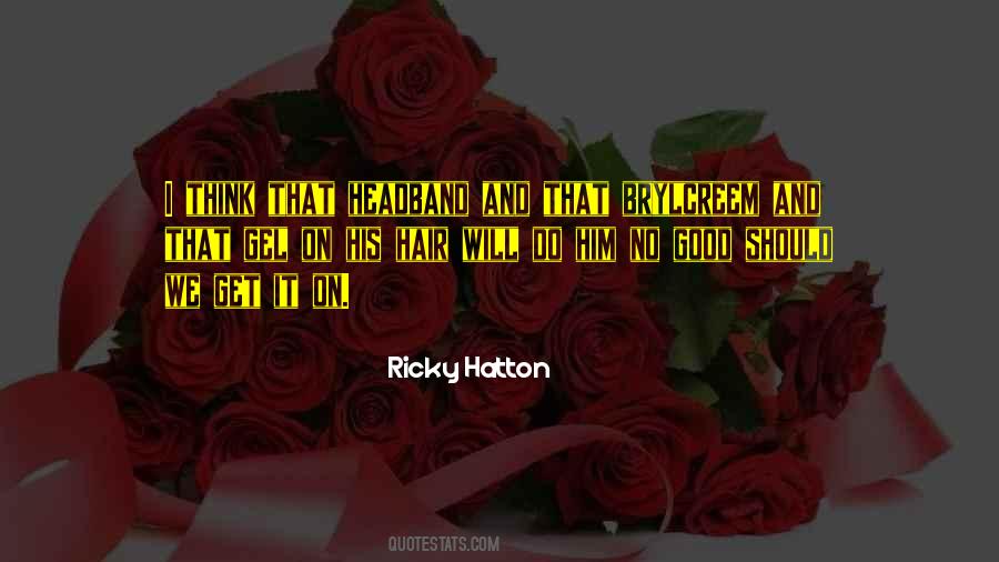 Ricky Hatton Quotes #1447631